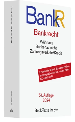Abbildung von Bankrecht: BankR | 51. Auflage | 2024 | 5021 | beck-shop.de