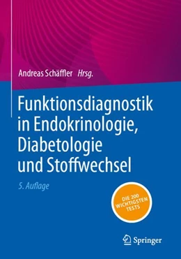 Abbildung von Schäffler | Funktionsdiagnostik in Endokrinologie, Diabetologie und Stoffwechsel | 5. Auflage | 2024 | beck-shop.de