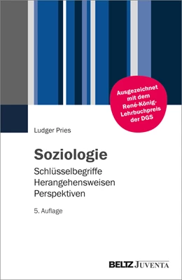 Abbildung von Pries | Soziologie | 5. Auflage | 2024 | beck-shop.de