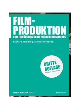 Abbildung von Wendling | Filmproduktion | 3. Auflage | 2024 | 46 | beck-shop.de