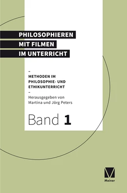 Abbildung von Peters | Philosophieren mit Filmen im Unterricht | 2. Auflage | 2024 | 1 | beck-shop.de