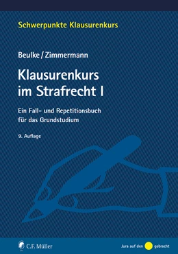 Abbildung von Beulke / Zimmermann | Klausurenkurs im Strafrecht I | 9. Auflage | 2024 | beck-shop.de