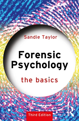 Abbildung von Taylor | Forensic Psychology: The Basics | 1. Auflage | 2024 | beck-shop.de