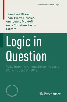 Abbildung von Béziau / Pascu | Logic in Question | 1. Auflage | 2024 | beck-shop.de