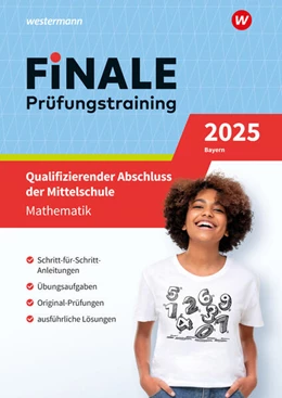 Abbildung von FiNALE Prüfungstraining Qualifizierender Abschluss Mittelschule Bayern. Mathematik 2025 | 1. Auflage | 2024 | beck-shop.de