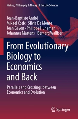 Abbildung von André / Cozic | From Evolutionary Biology to Economics and Back | 1. Auflage | 2024 | beck-shop.de