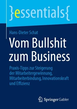 Abbildung von Schat | Vom Bullshit zum Business | 1. Auflage | 2024 | beck-shop.de