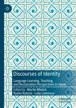 Abbildung von Mielick / Kubota | Discourses of Identity | 1. Auflage | 2024 | beck-shop.de