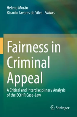 Abbildung von Morão / Tavares da Silva | Fairness in Criminal Appeal | 1. Auflage | 2024 | beck-shop.de