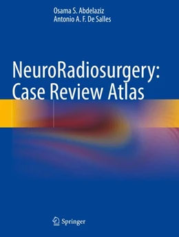 Abbildung von Abdelaziz / De Salles | NeuroRadiosurgery: Case Review Atlas | 1. Auflage | 2024 | beck-shop.de