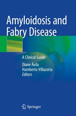 Abbildung von Xavier de Ávila / Villacorta Junior | Amyloidosis and Fabry Disease | 1. Auflage | 2024 | beck-shop.de
