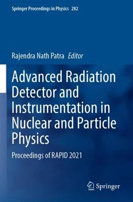 Abbildung von Patra | Advanced Radiation Detector and Instrumentation in Nuclear and Particle Physics | 1. Auflage | 2024 | 282 | beck-shop.de