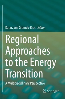 Abbildung von Gromek-Broc | Regional Approaches to the Energy Transition | 1. Auflage | 2024 | beck-shop.de