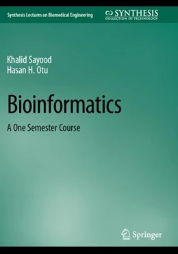 Abbildung von Sayood / Otu | Bioinformatics | 1. Auflage | 2024 | beck-shop.de