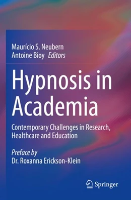 Abbildung von Neubern / Bioy | Hypnosis in Academia | 1. Auflage | 2024 | beck-shop.de