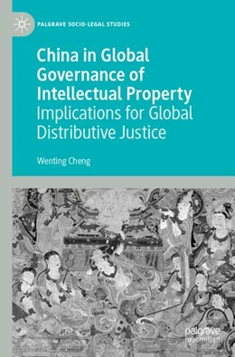 Abbildung von Cheng | China in Global Governance of Intellectual Property | 1. Auflage | 2024 | beck-shop.de