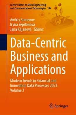 Abbildung von Semenov / Yepifanova | Data-Centric Business and Applications | 1. Auflage | 2024 | 194 | beck-shop.de