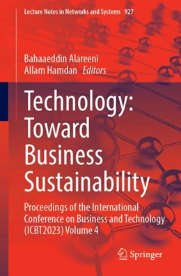 Abbildung von Alareeni / Hamdan | Technology: Toward Business Sustainability | 1. Auflage | 2024 | 927 | beck-shop.de