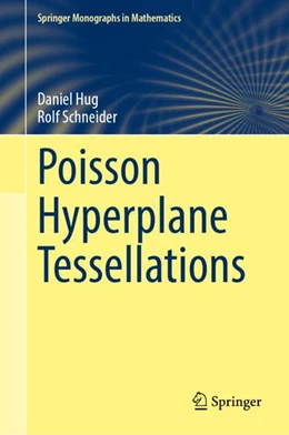 Abbildung von Hug / Schneider | Poisson Hyperplane Tessellations | 1. Auflage | 2024 | beck-shop.de