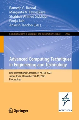 Abbildung von Bansal / Favorskaya | Advanced Computing Techniques in Engineering and Technology | 1. Auflage | 2024 | 2000 | beck-shop.de