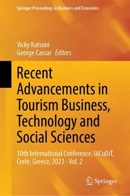 Abbildung von Katsoni / Cassar | Recent Advancements in Tourism Business, Technology and Social Sciences | 1. Auflage | 2024 | beck-shop.de