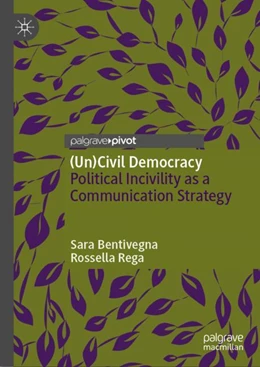 Abbildung von Bentivegna / Rega | (Un)Civil Democracy | 1. Auflage | 2024 | beck-shop.de