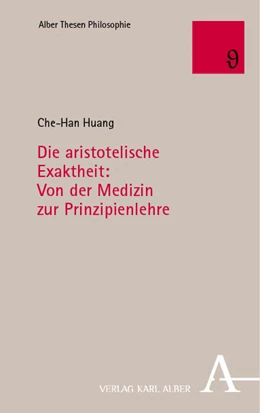 Abbildung von Huang | Die aristotelische Exaktheit | 1. Auflage | 2024 | 90 | beck-shop.de