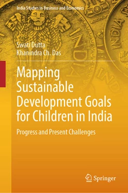 Abbildung von Dutta / Das | Mapping Sustainable Development Goals for Children in India | 1. Auflage | 2024 | beck-shop.de