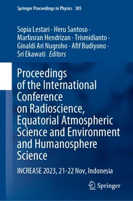 Abbildung von Lestari / Santoso | Proceedings of the International Conference on Radioscience, Equatorial Atmospheric Science and Environment and Humanosphere Science | 1. Auflage | 2024 | 305 | beck-shop.de