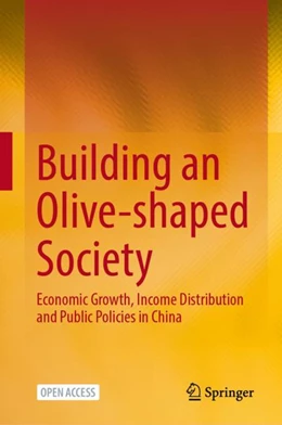 Abbildung von Building an Olive-Shaped Society | 1. Auflage | 2024 | beck-shop.de