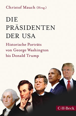 Cover: , Die Präsidenten der USA