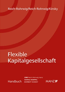 Abbildung von Reich-Rohrwig / Kinsky | Flexible Kapitalgesellschaft | 1. Auflage | 2024 | beck-shop.de