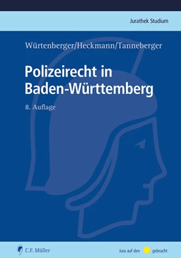 Abbildung von Würtenberger / Heckmann | Polizeirecht in Baden-Württemberg | 8. Auflage | 2024 | beck-shop.de