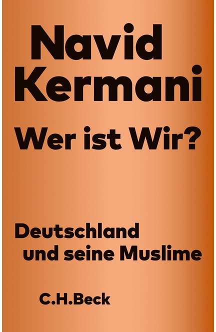 Cover: Navid Kermani, Wer ist Wir?