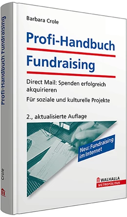 Abbildung von Crole | Profi - Handbuch Fundraising | 2. Auflage | 2010 | beck-shop.de
