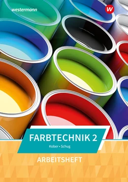 Abbildung von Schug / Kober | Farbtechnik 2. Arbeitsheft | 5. Auflage | 2024 | beck-shop.de
