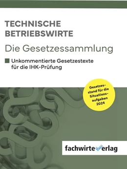 Abbildung von Fresow | Technische Betriebswirte - Die Gesetzessammlung | 1. Auflage | 2024 | beck-shop.de
