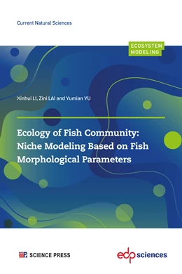 Abbildung von Li / Lai | Ecology of Fish Community: Niche Modeling Based on Fish Morphological Parameters | 1. Auflage | 2023 | beck-shop.de