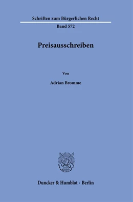 Abbildung von Bromme | Preisausschreiben. | 1. Auflage | 2024 | beck-shop.de