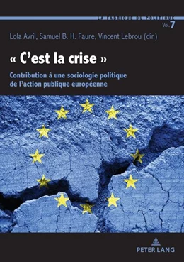 Abbildung von Avril / Lebrou | « C¿est la crise » | 1. Auflage | 2023 | beck-shop.de