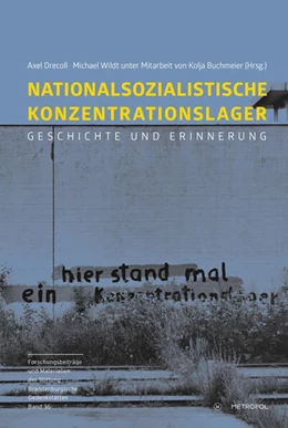 Abbildung von Drecoll / Wildt | Nationalsozialistische Konzentrationslager | 1. Auflage | 2024 | beck-shop.de