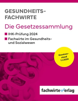 Abbildung von Sielmann | Gesundheitsfachwirte: Die Gesetzessammlung | 9. Auflage | 2024 | beck-shop.de