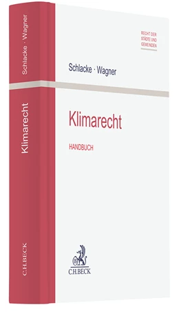 Abbildung von Schlacke / Wagner | Klimarecht | 1. Auflage | 2025 | beck-shop.de