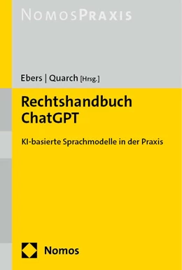 Abbildung von Ebers / Quarch | Rechtshandbuch ChatGPT | 1. Auflage | 2024 | beck-shop.de