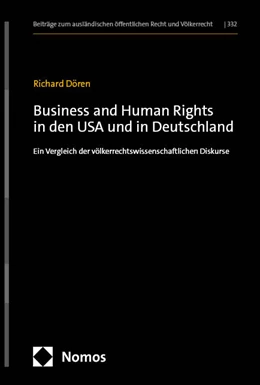 Abbildung von Dören | Business and Human Rights in den USA und in Deutschland | 1. Auflage | 2024 | 332 | beck-shop.de