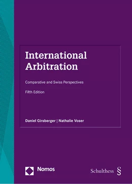 Abbildung von Girsberger / Voser | International Arbitration | 5. Auflage | 2024 | beck-shop.de