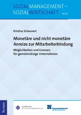 Abbildung von Scheunert | Monetäre und nicht monetäre Anreize zur Mitarbeiterbindung | 1. Auflage | 2024 | 6 | beck-shop.de