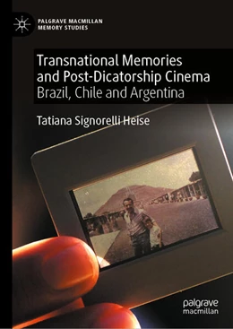 Abbildung von Heise | Transnational Memories and Post-Dictatorship Cinema | 1. Auflage | 2024 | beck-shop.de