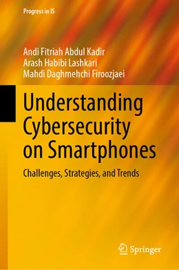 Abbildung von Abdul Kadir / Habibi Lashkari | Understanding Cybersecurity on Smartphones | 1. Auflage | 2024 | beck-shop.de