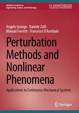 Abbildung von Luongo / Zulli | Perturbation Methods and Nonlinear Phenomena | 1. Auflage | 2024 | beck-shop.de